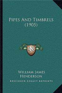 Pipes and Timbrels (1905)