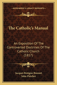 The Catholic's Manual