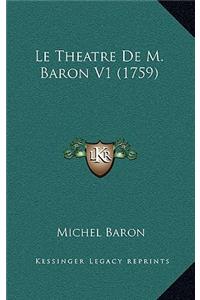 Le Theatre De M. Baron V1 (1759)