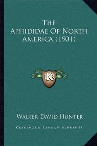 Aphididae Of North America (1901)