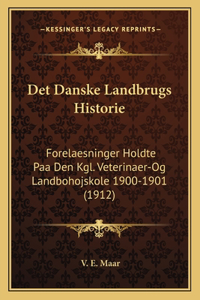 Det Danske Landbrugs Historie