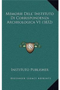 Memorie Dell' Instituto Di Corrispondenza Archeologica V1 (1832)