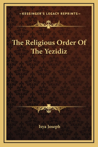The Religious Order Of The Yezidiz