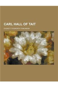 Carl Hall of Tait