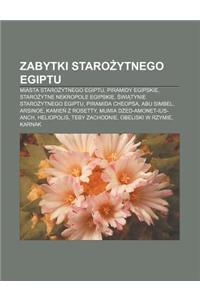 Zabytki Staro Ytnego Egiptu