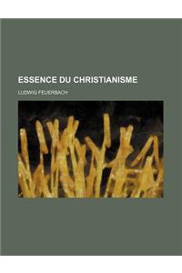 Essence Du Christianisme
