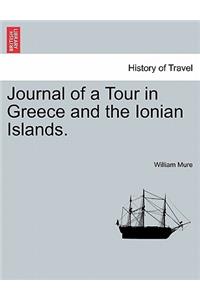 Journal of a Tour in Greece and the Ionian Islands.