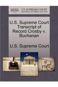 U.S. Supreme Court Transcript of Record Crosby V. Buchanan