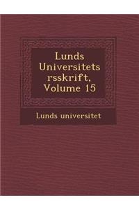 Lunds Universitets Rsskrift, Volume 15