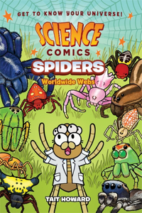 Science Comics: Spiders