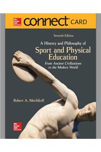 Connect Access Card for a History and Philosophy of Sport and Physical Education