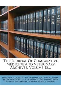 The Journal of Comparative Medicine and Veterinary Archives, Volume 13...