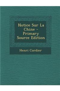 Notice Sur La Chine