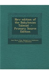 New Edition of the Babylonian Talmud