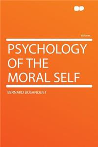 Psychology of the Moral Self