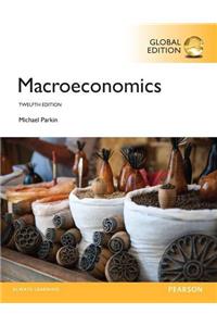 Macroeconomics with MyEconLab, Global Edition