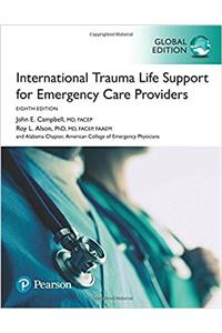 International Trauma Life Support for Emergency Care Providers, Global Edition