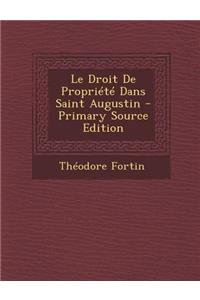 Le Droit de Propriete Dans Saint Augustin