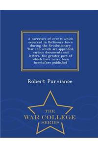 A Narrative of Events Which Occurred in Baltimore Town During the Revolutionary War