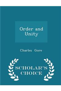 Order and Unity - Scholar's Choice Edition