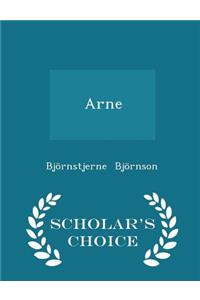 Arne - Scholar's Choice Edition