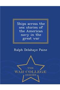 Ships Across the Sea