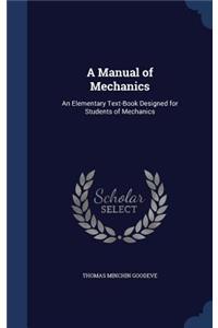 Manual of Mechanics