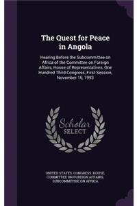 The Quest for Peace in Angola