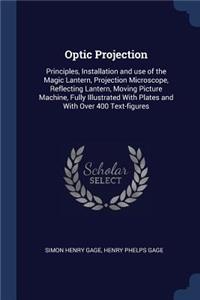 Optic Projection