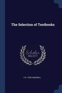 The Selection of Textbooks