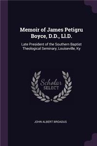 Memoir of James Petigru Boyce, D.D., Ll.D.