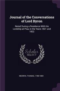 Journal of the Conversations of Lord Byron