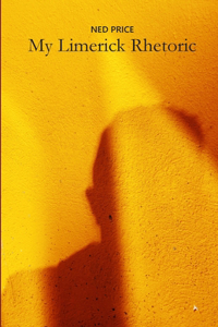 My Limerick Rhetoric