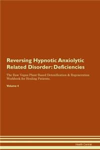 Reversing Hypnotic Anxiolytic Related Disorder