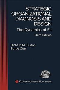 Strategic Organizational Diagnosis and Design