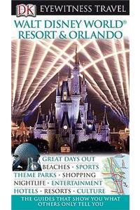 Walt Disney World Resort and Orlando