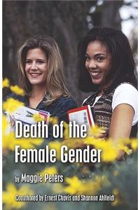 Death of the Female Gender