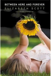 Between Here and Forever