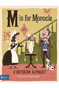 M is for Monocle