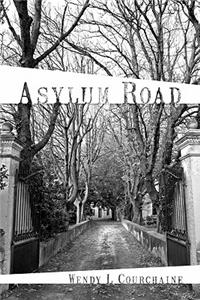 Asylum Road