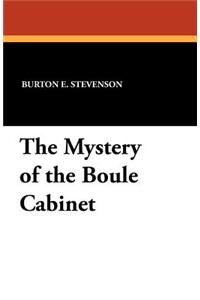 The Mystery of the Boule Cabinet