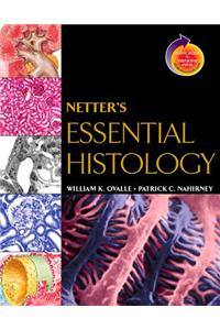 Netter's Essential Histology E-Book