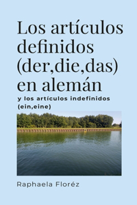 Los articulos definidos (der, die, das) en alemán