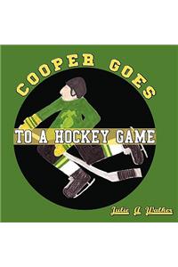 Cooper Goes to a Hockey Game