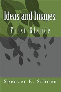 Ideas and Images