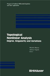 Topological Nonlinear Analysis