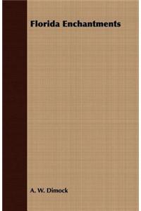 Florida Enchantments