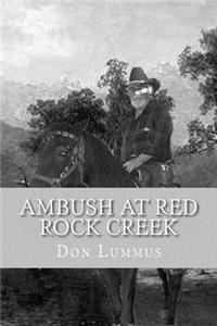 Ambush At Red Rock Creek