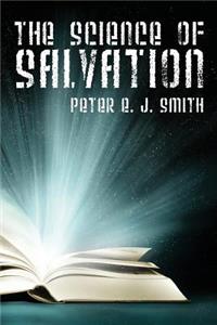 The Science of Salvation