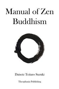 Manual of Zen Buddhism